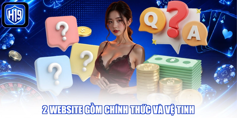 2 website gồm chính thức và vệ tinh