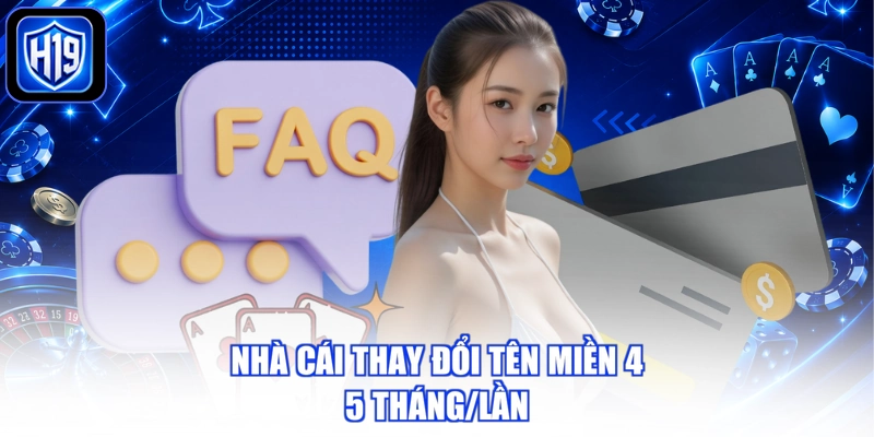 Nhà cái thay đổi tên miền 4-5 tháng/lần