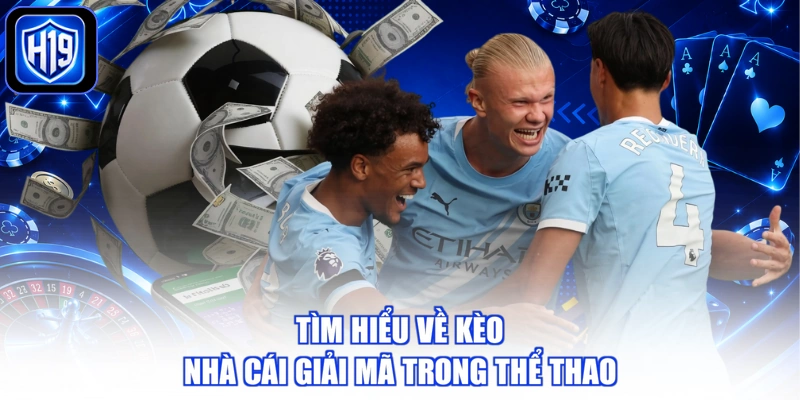 Tìm hiểu về kèo nhà cái giải mã trong thể thao