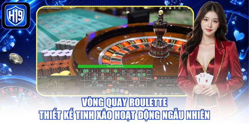 Vòng quay roulette thiết kế tinh xảo hoạt động ngẫu nhiên